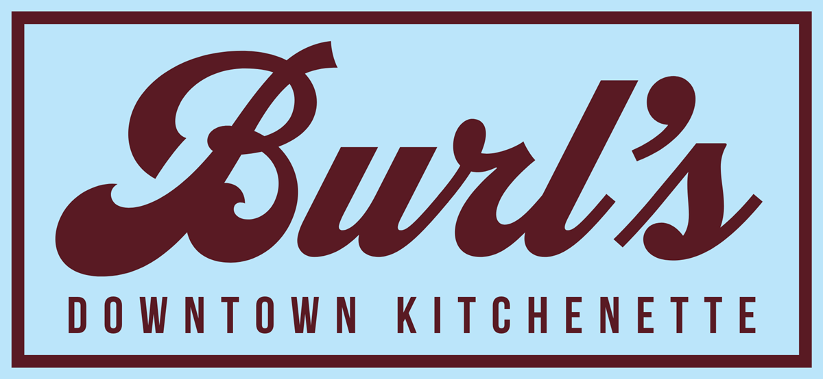 Burl's Downtown Kitchenette - Homepage
